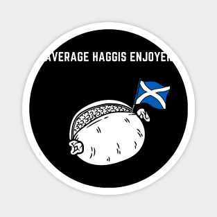 Average Haggis Enjoyer Magnet